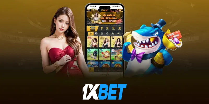 Tải App 1xbet | Cổng thông tin cá cược đầy đủ trong tầm tay